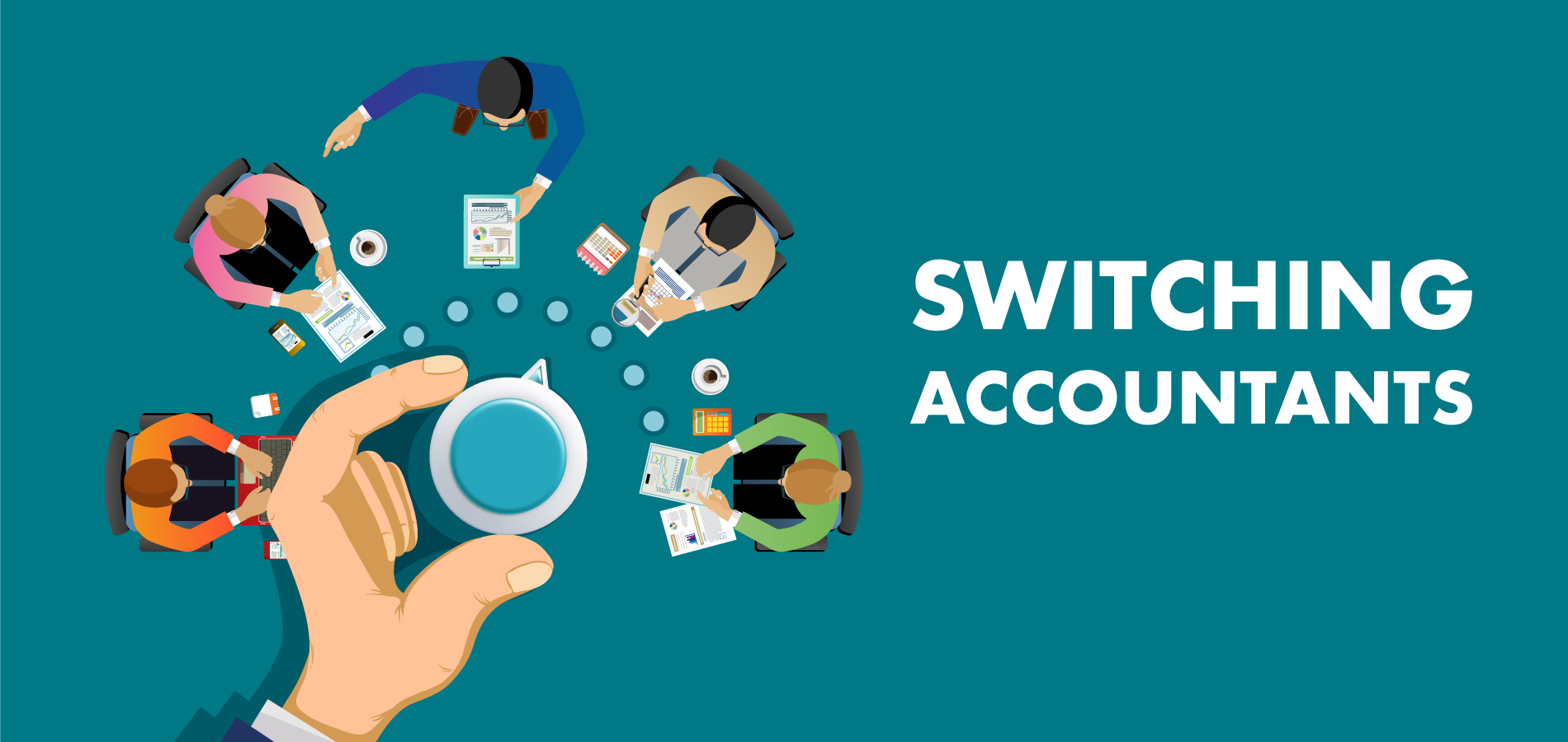 6 Steps Before you Switch Accountants